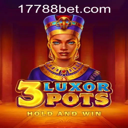 Exploring the Thrills of 3LuxorPots and Navigating 7788bet PH Login